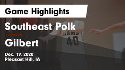 Southeast Polk  vs Gilbert  Game Highlights - Dec. 19, 2020