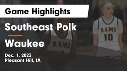 Southeast Polk  vs Waukee  Game Highlights - Dec. 1, 2023