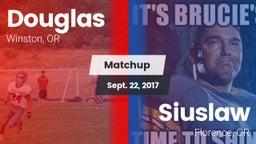 Matchup: Douglas  vs. Siuslaw  2017