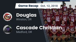 Recap: Douglas  vs. Cascade Christian  2018