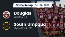 Recap: Douglas  vs. South Umpqua  2018