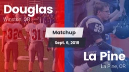 Matchup: Douglas  vs. La Pine  2019