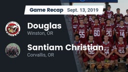 Recap: Douglas  vs. Santiam Christian  2019