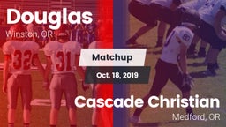 Matchup: Douglas  vs. Cascade Christian  2019