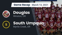 Recap: Douglas  vs. South Umpqua  2021