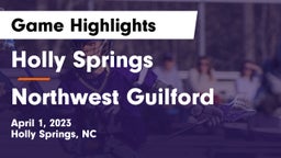 Holly Springs  vs Northwest Guilford  Game Highlights - April 1, 2023