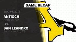 Recap: Antioch  vs. San Leandro  2016