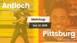Matchup: Antioch  vs. Pittsburg  2018