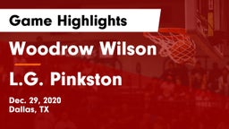 Woodrow Wilson  vs L.G. Pinkston  Game Highlights - Dec. 29, 2020