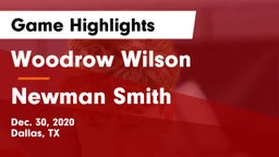 Woodrow Wilson  vs Newman Smith  Game Highlights - Dec. 30, 2020