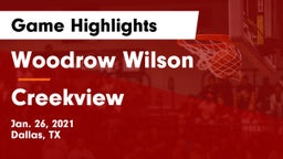 Woodrow Wilson  vs Creekview  Game Highlights - Jan. 26, 2021