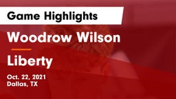 Woodrow Wilson  vs Liberty  Game Highlights - Oct. 22, 2021