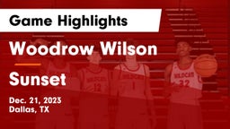 Woodrow Wilson  vs Sunset  Game Highlights - Dec. 21, 2023