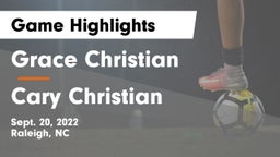 Grace Christian  vs Cary Christian  Game Highlights - Sept. 20, 2022