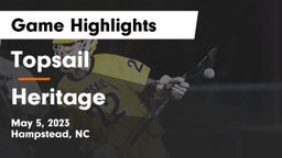 Topsail  vs Heritage  Game Highlights - May 5, 2023