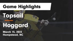 Topsail  vs Hoggard  Game Highlights - March 15, 2023