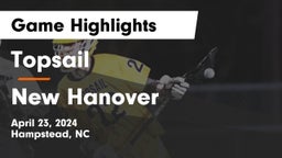 Topsail  vs New Hanover  Game Highlights - April 23, 2024