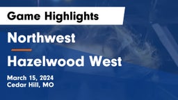 Northwest  vs Hazelwood West  Game Highlights - March 15, 2024