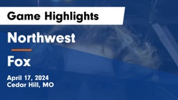 Northwest  vs Fox  Game Highlights - April 17, 2024