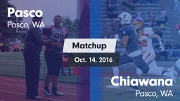 Matchup: Pasco  vs. Chiawana  2016