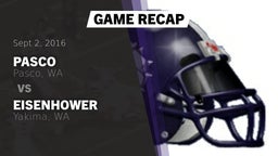 Recap: Pasco  vs. Eisenhower  2016