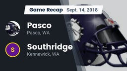 Recap: Pasco  vs. Southridge  2018