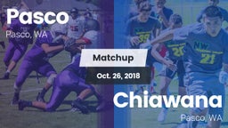 Matchup: Pasco  vs. Chiawana  2018