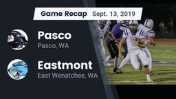 Recap: Pasco  vs. Eastmont  2019