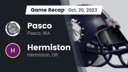 Recap: Pasco  vs. Hermiston  2023