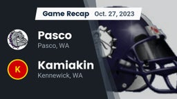 Recap: Pasco  vs. Kamiakin  2023