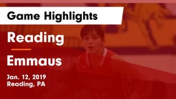 Reading  vs Emmaus  Game Highlights - Jan. 12, 2019