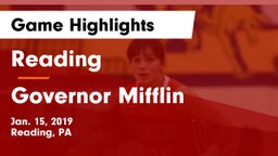 Reading  vs Governor Mifflin  Game Highlights - Jan. 15, 2019