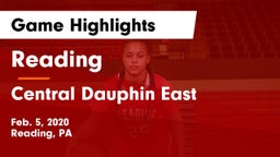 Reading  vs Central Dauphin East  Game Highlights - Feb. 5, 2020