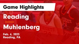 Reading  vs Muhlenberg  Game Highlights - Feb. 6, 2023