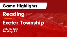 Reading  vs Exeter Township  Game Highlights - Dec. 15, 2023