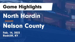 North Hardin  vs Nelson County  Game Highlights - Feb. 14, 2023