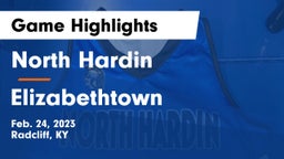 North Hardin  vs Elizabethtown  Game Highlights - Feb. 24, 2023