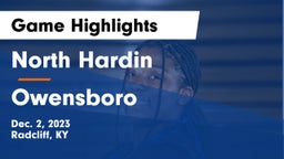 North Hardin  vs Owensboro  Game Highlights - Dec. 2, 2023