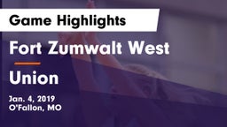 Fort Zumwalt West  vs Union  Game Highlights - Jan. 4, 2019