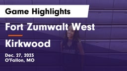 Fort Zumwalt West  vs Kirkwood  Game Highlights - Dec. 27, 2023