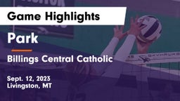 Park  vs Billings Central Catholic  Game Highlights - Sept. 12, 2023