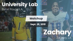 Matchup: University Lab High vs. Zachary  2018