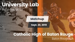 Matchup: University Lab High vs. Catholic High of Baton Rouge 2019
