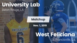 Matchup: University Lab High vs. West Feliciana  2019