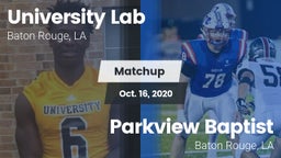 Matchup: University Lab High vs. Parkview Baptist  2020