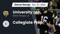 Recap: University Lab  vs. Collegiate Prep 2022