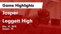 Jasper  vs Leggett High Game Highlights - Dec. 27, 2019