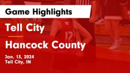 Tell City  vs Hancock County  Game Highlights - Jan. 13, 2024