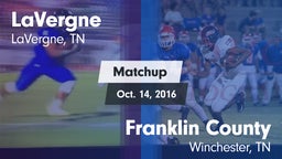 Matchup: LaVergne  vs. Franklin County  2016