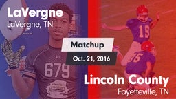 Matchup: LaVergne  vs. Lincoln County  2016